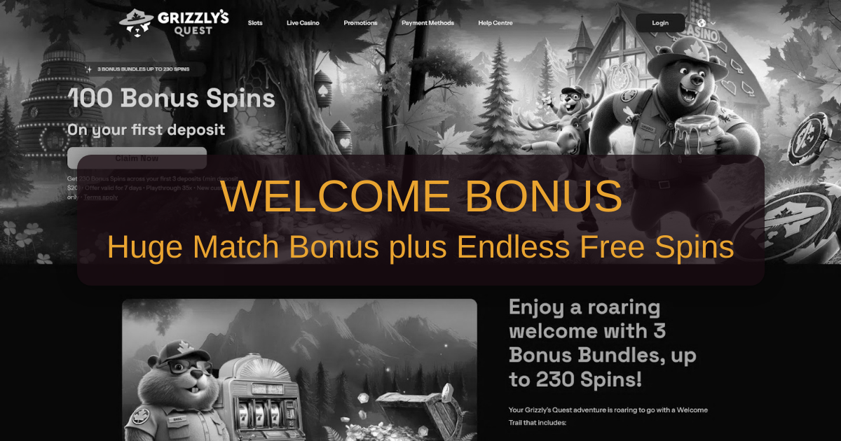 Grizzlysquest Casino and its C$2,000 welcome offer